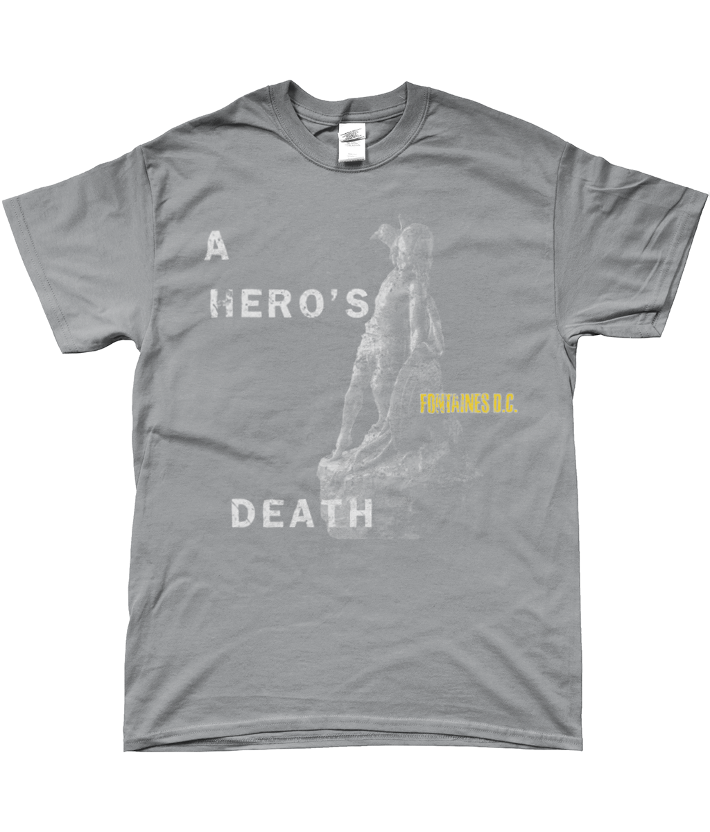 Fontaines DC a hero's death T-shirt